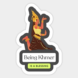 Being Khmer is a Blessing Sticker